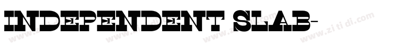 Independent Slab字体转换